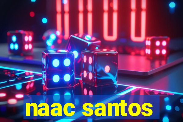 naac santos